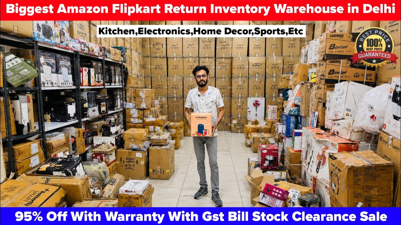 Biggest Amazon Flipkart Warehouse Delhi | 95% Off On Electronics, Kitchen,Fmcg,Orphan| Box Deals