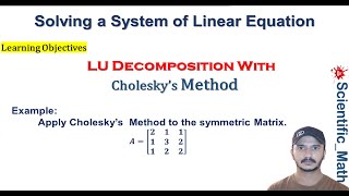 Choleskys Decomposition Example 3x3 Matrix | LU Decomposition Using/With Choleskys Method