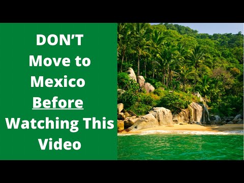 DON’T Move to Mexico Before Watching This Video