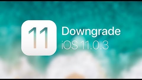 Ios 11.0 3 đánh giá năm 2024