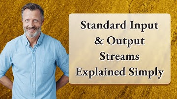 Standard Input & Output Streams Explained Simply