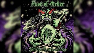 Fuse of Order - License to Chill