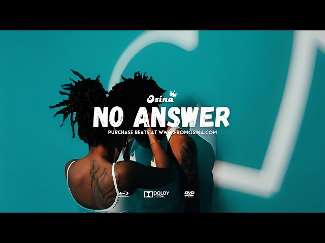 Afrobeat Instrumental Afro Fusion Type Beat - “NO ANSWER” | 2026