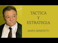 Táctica y Estrategia. Mario Benedetti Voz Victoria Del Mar