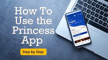 Princess Cruise App: Your Ultimate Guide to Navigating the Seas (2024)