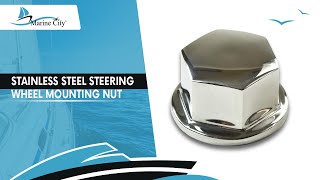 Marine City 5/8”-18 Thread Stainless Steel Steering Wheel Mounting Nut for Marine Boat MC73228020