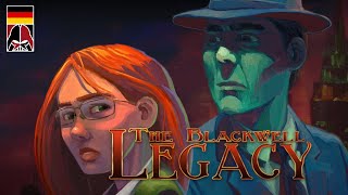 The Blackwell Legacy - 01 - Die Letzte der Blackwells [GER Let's Play]