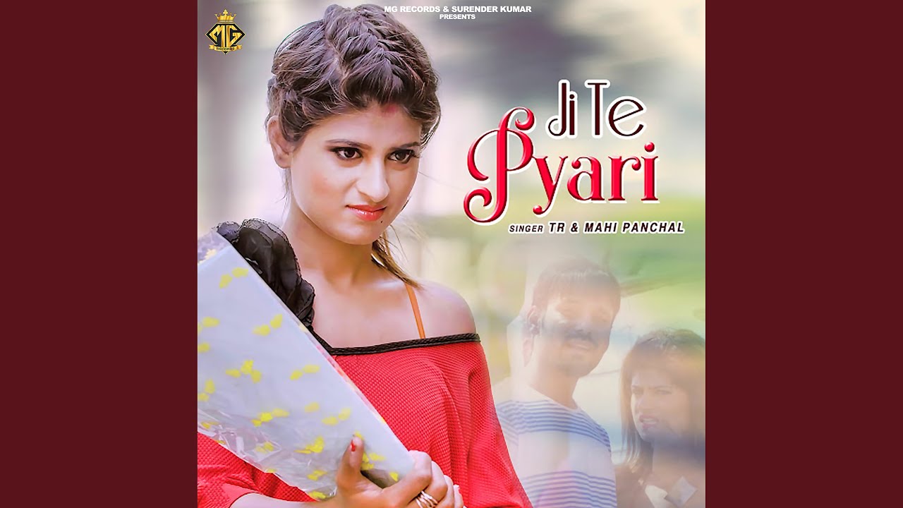 Ji Te Pyari