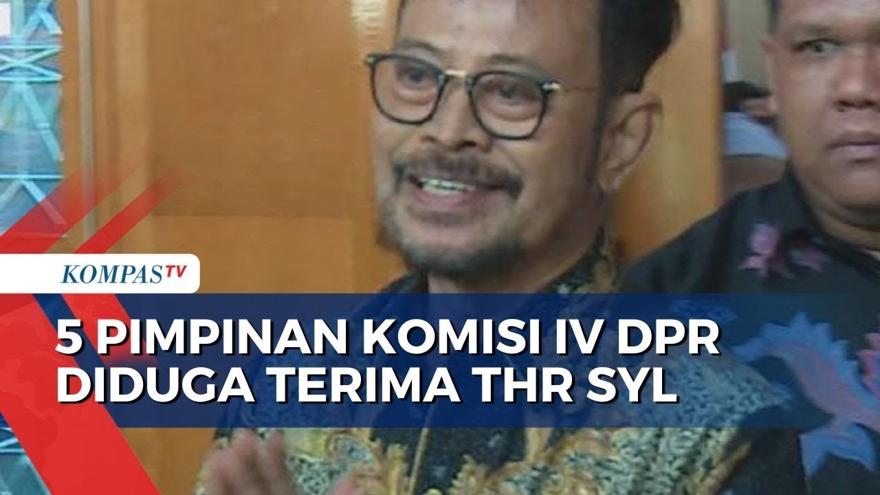 KPK: Pertimbangkan Layangkan Surat Panggilan 5 Pimpinan Komisi IV DPR Yang Diduga Terima THR SYL,