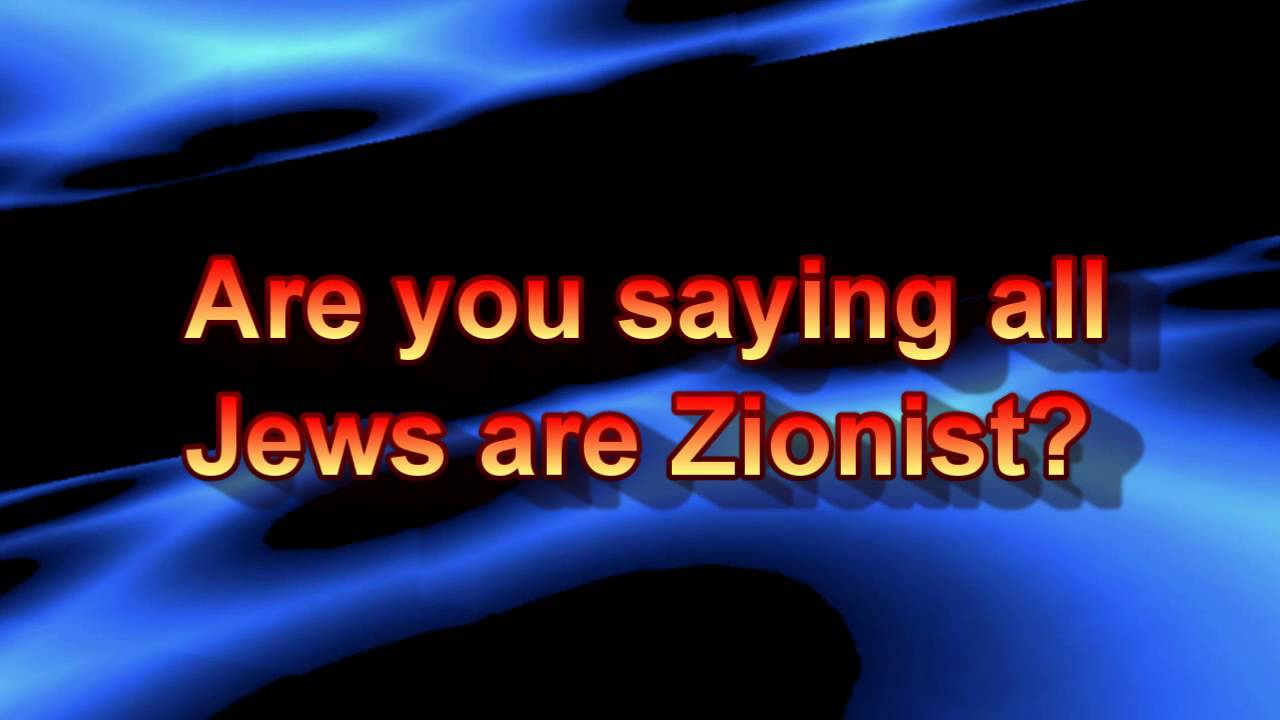What Is Zionism Youtube