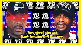 EXPLOSIVE🎯WACK💯 GOES INSANE &amp; PACKS OUT RATT WILLIAMS ON CH IN REGARDS TO LA POLITICS "ILL BEAT YO"😳