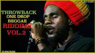 ONE DROP REGGAE RIDDIMS MIX VOL.2 - DJ GABU Chronixx,Romain Virgo, Alaine, Busy Signal, Chris Martin