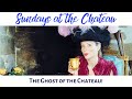 THE GHOST OF THE CHATEAU!