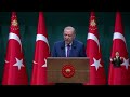 Cumhurbaşkanı Erdoğan, Kabine Toplantısı sonrası açıklamalarda bulundu