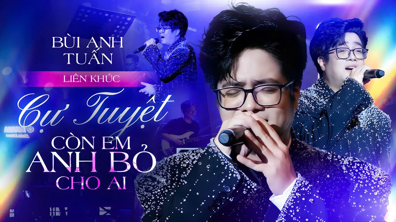 CỰ TUYỆT - BÙI ANH TUẤN | Playlist Nhạc Ballad Buồn Tuôn Trào Cảm Xúc