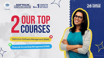 Diploma In Software Management (DSM) | Financial Accounting Management (FAM) | Courses | Softech