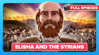 Superbook  Elisha And The Syrians  Season 3 Episode 9   Episode Premiere