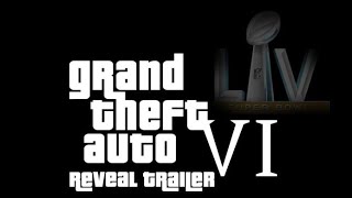 GTA 6 Reveal Trailer At The 2023 Super Bowl (Super Bowl LVII)
