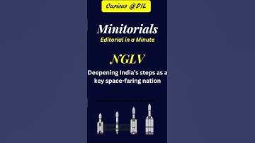 Minitorials 2 - Next Generation Launch Vehicle - NGLV | #spacex #upsc #isro | Adil