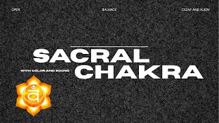 Sacral Chakra (12340 Hz)