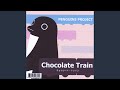 Chocolate Train