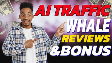 AI Traffic Whale Review - The ONLY Honest Review?