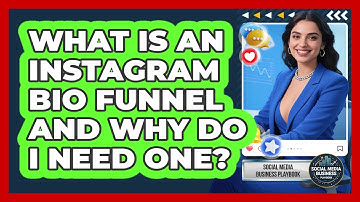 What Is An Instagram Bio Funnel And Why Do I Need One? - Social Media Business Playbook