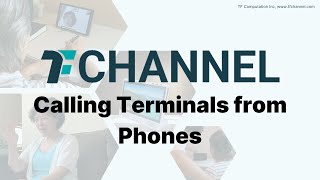Calling Terminals From Phones Tf Channel Tutorials