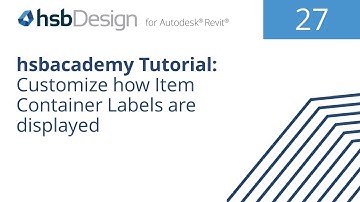 hsbDesign 27 for Autodesk Revit® | Customize how Item Container Labels are displayed