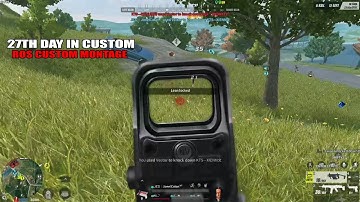 "27TH DAY IN CUSTOM" (ROS CUSTOM MONTAGE) Rules Of Survival #178