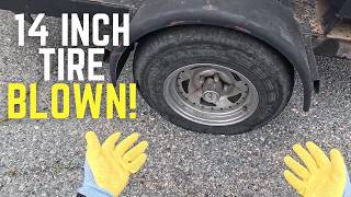 Separated 14 Inch Trailer Tire | Not A Problem Mike!