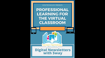 Creating Digital Newsletter with Sway