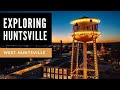 Exploring West Huntsville: The Ultimate Community Guide