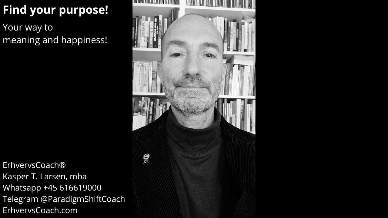 How to find your purpose? Break free of delusions and paradigm. Make meaning and find happiness.