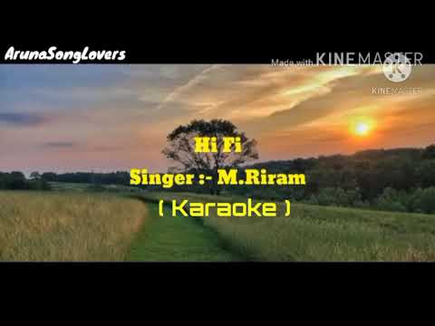 Hifi Karaoke with Lyrics  Galo Song  Mojum Riram 