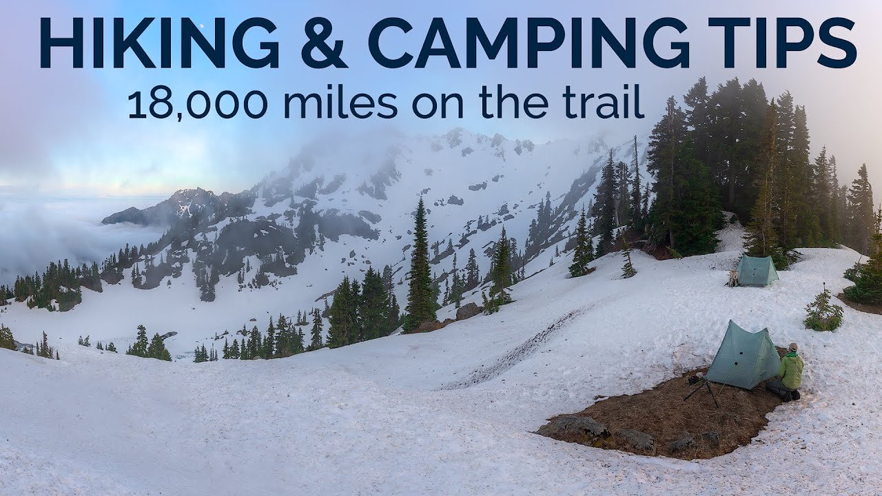 ⛺ Любимые советы для пешего туризма и кемпинга после 18 000 миль пути | Советы по походам на свер...
