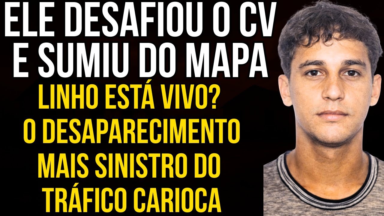 ELE SUMIU DISSOLVIDO NO ÁCIDO? A DESAPARIÇÃO DO CHEFE ‘LINHO’ NO RIO