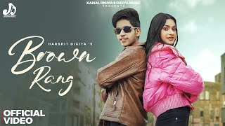 Download Lagu BROWN RANG (Official Music Video): HARSHIT DIGIYA | R DEEP | VISHAKHA NANDAL | KAMAL DIGIYA MP3 Download Lagu BROWN RANG (Official Music Video): HARSHIT DIGIYA | R DEEP | VISHAKHA NANDAL | KAMAL DIGIYA MP3