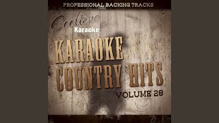 Lost You Anyway (Originally Performed by Toby Keith) (Karaoke Version)