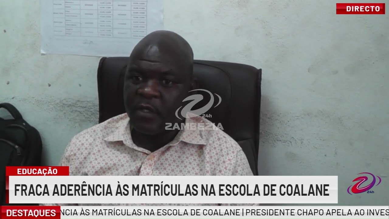 FRACA ADERÊNCIA ÀS MATRÍCULAS PREOCUPA ESCOLA DE COALANE| TV Zambézia 24h