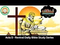 Revival Daily Bible Study &amp; Prayers Series June 4, 2024, Acts 5