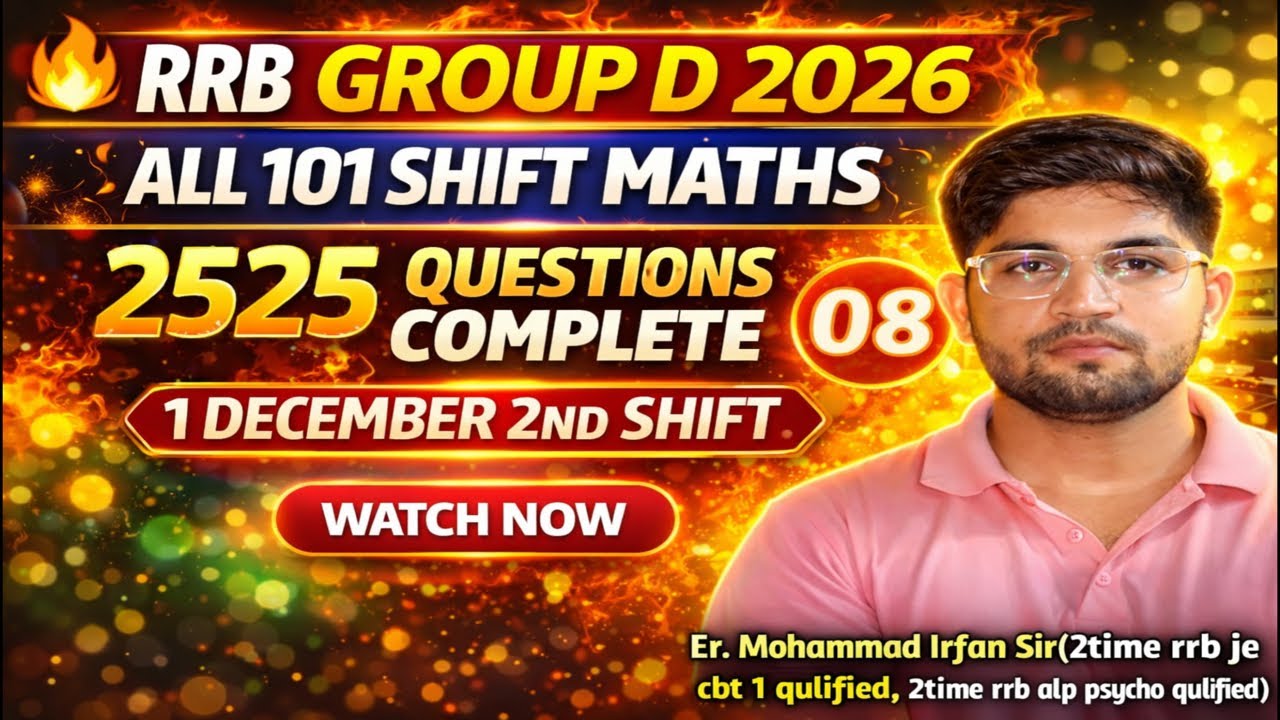 RRB Group D 2026 All 101 Shift Math Solution| Day 8|01 December 2nd ...