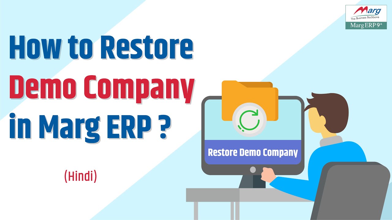 How to Restore Demo Company in Marg ERP [Hindi]