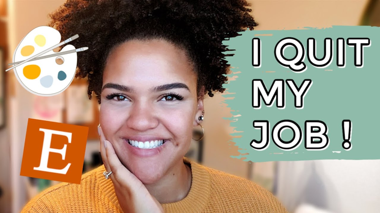 I Quit My Job To Be A Full-Time Artist (here's why) - YouTube