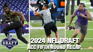 2024 NFL Draft: ACC Fifth Round Recap