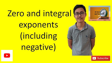 Zero and Integral Exponents