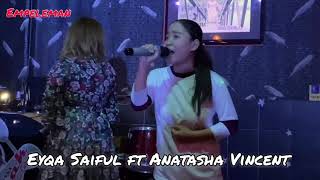 Empeleman | Eyqa Saiful ft Anatasha Vincent