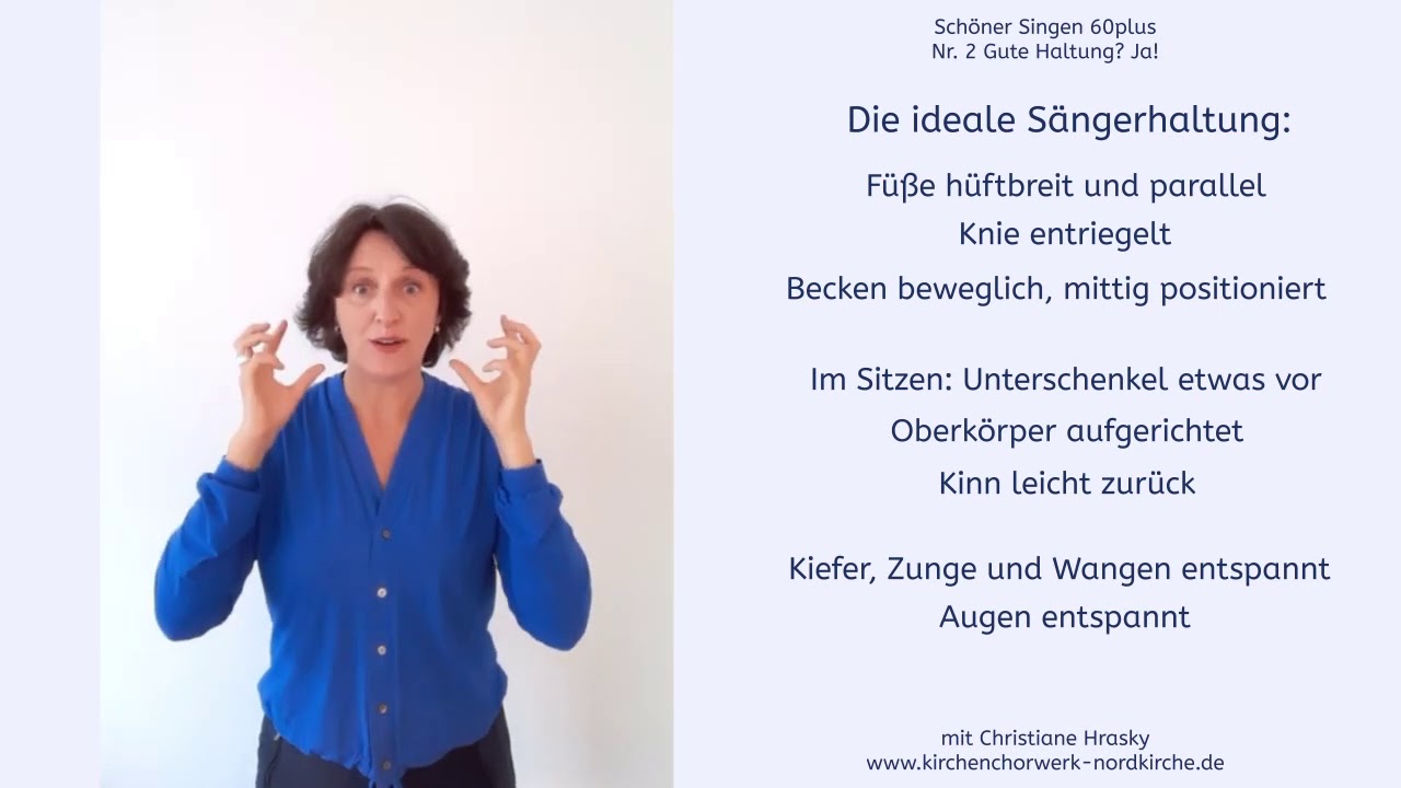 Schöner Singen 60plus Nr. 2: Gute Haltung? Ja! Sängerische Aufrichtung im Sitzen und im Stehen.