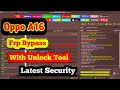 Oppo A16 Frp Bypass With Unlock Tool | Oppo CPH2269 Frp Unlock With Unlock Tool | Latest Security