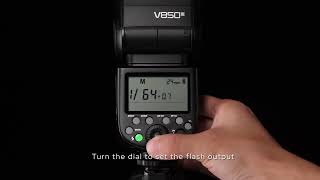 Godox V850III Camera Flash | Operation Tutorial